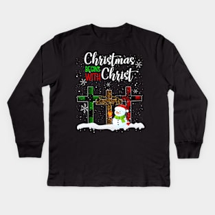 Christmas Begins With Christ Costume Xmas Gifts Kids Long Sleeve T-Shirt